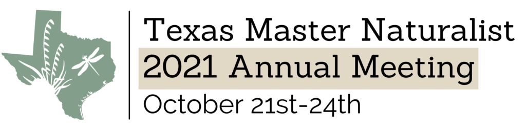 Texas Master Naturalist 2021 Annual Meeting Logo